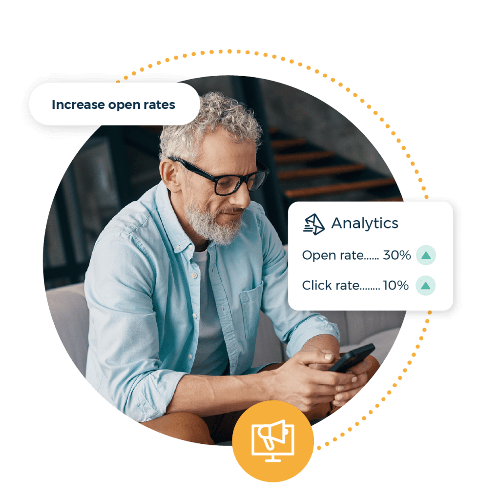 Increase open rates call out. Analytics open rate and click rate graphic. Man looking at a mobile phone.